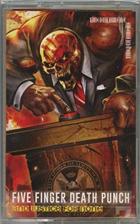 Five Finger Death Punch: And Justice For None [KASETA]