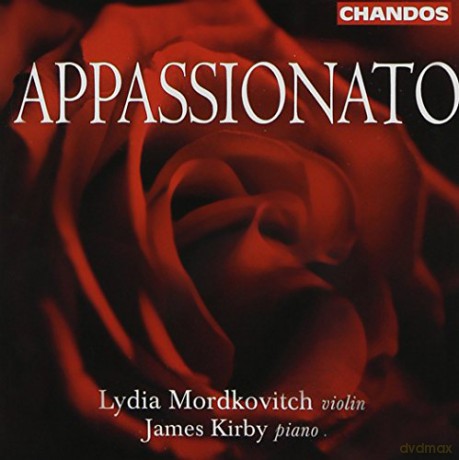 Lydia Mordkovitch: Appassionato [CD]