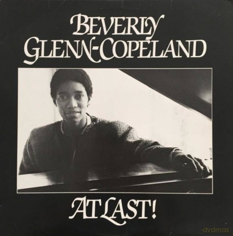 Beverly Glenn-Copeland: At Last! [Winyl]