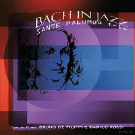 Palumbo Sante Trio: Bach in Jazz [CD]