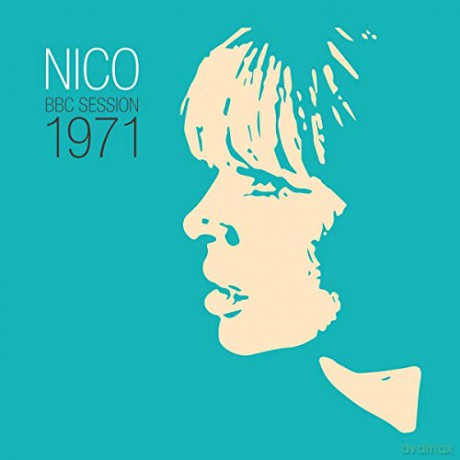 Nico: Bbc Session 1971 (Japanese) [Winyl]