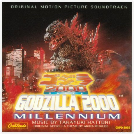 Godzilla 2000: Millennium soundtrack (Akira Ifukube) [CD]