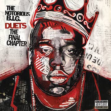 Notorious B.I.G: Biggie Duets: The Final Chapter (RSD 21) [2xWinyl]