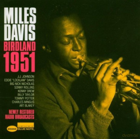 Miles Davis: Birdland 1951 [CD]