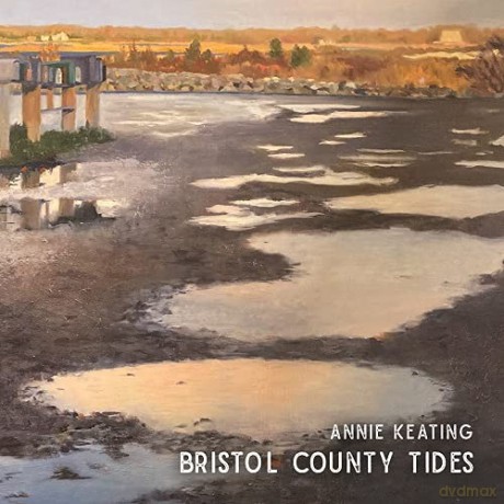 Annie Keating: Bristol County Tides [CD]