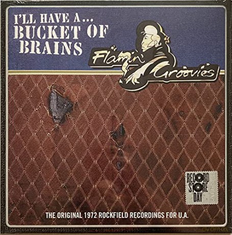 Flamin Groovies: Bucket Of Brains (RSD 21) [Winyl]