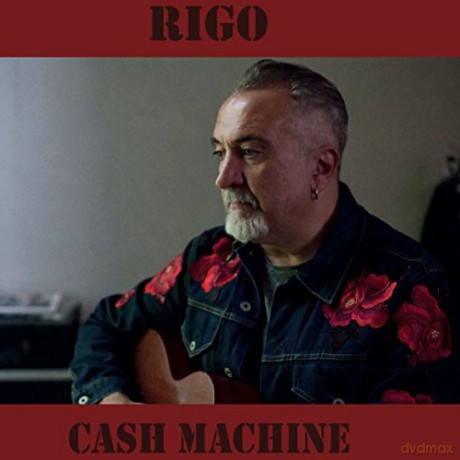 Rigo: Cash Machine [CD]