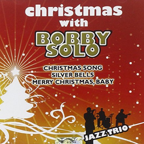 Bobby Solo: Christmas With Bobby Solo [CD]