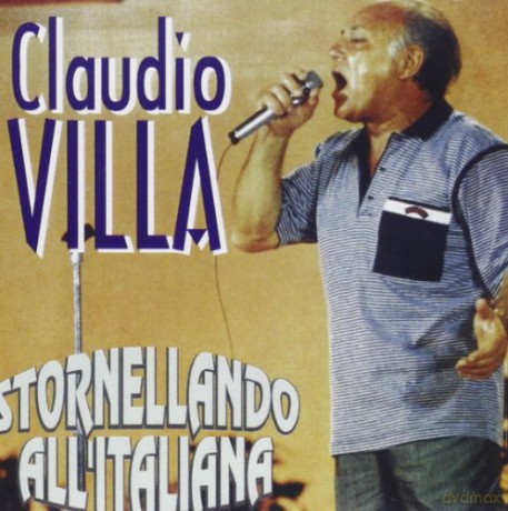 Claudio Villa: Claudio Villa-Stornellando All'Italiana [CD]