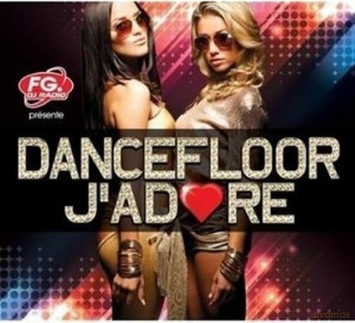 Dancefloor j'adore [5CD]