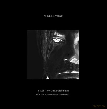 Paolo Benvegnu: Delle Inutili Premonizioni [CD]