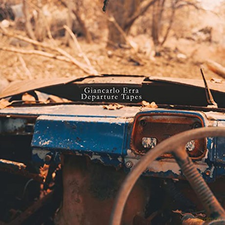 Giancarlo Erra: Departure Tapes [3CD]
