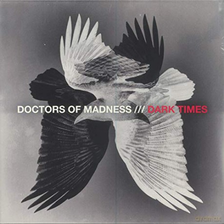 Dark Times: Doctors Of Madness [Winyl]