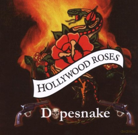 Hollywood Roses: Dopesnake [CD]