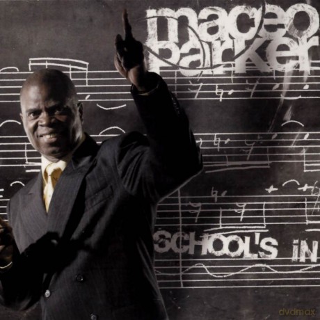 Maceo Parker: School?s In! [Winyl]