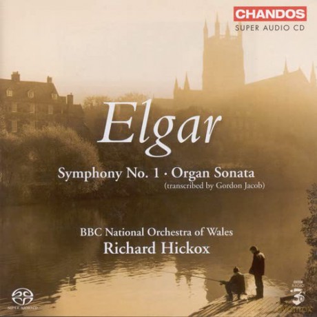 Richard Hickox: Elgar: Symphony No. 1; Organ Sonata [CD]