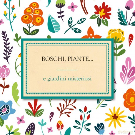 Fiori Piante...E Giardini Segreti [CD]