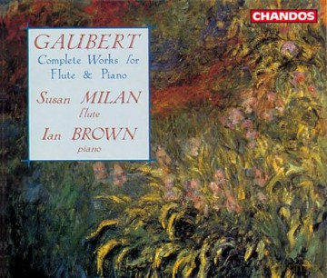 Susan Milan: Gaubert: Works for Flute and Piano [2CD]