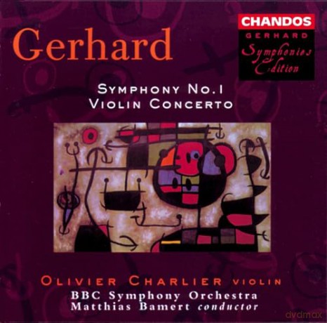 Roberto Gerhard: Gerhard: Symphony no.1/violin Concerto [CD]