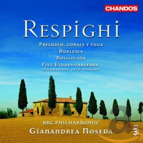 O. Respighi: Gianandrea Noseda [CD]