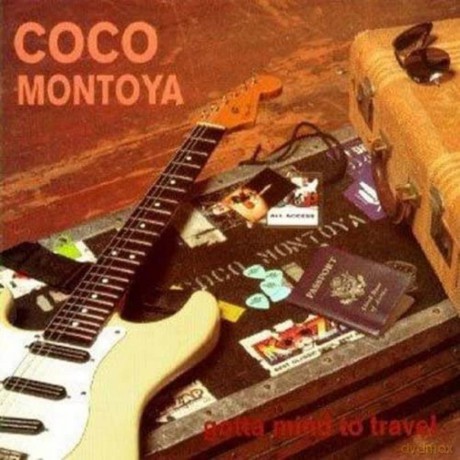Coco Montoya: Gotta Mind To Travel [CD]