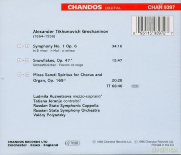 A. Grechaninov: Grechaninov: Symphony No. 1; Snowflakes; Missa Sancti Spiritus [CD]