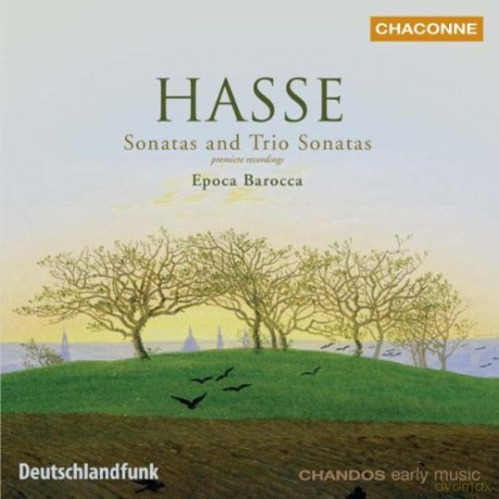 Epoca Barocca: Hasse: Sonatas and Trio Sonatas [CD]