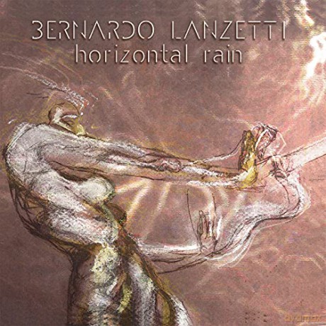 Bernardo Lanzetti: Horizontal Rain [CD]