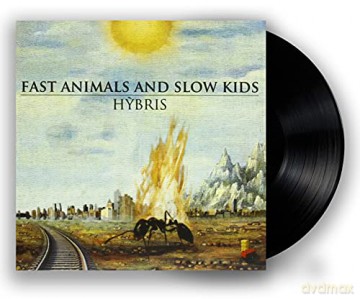 Fast Animals And Slow Kids: Hybris [Winyl]