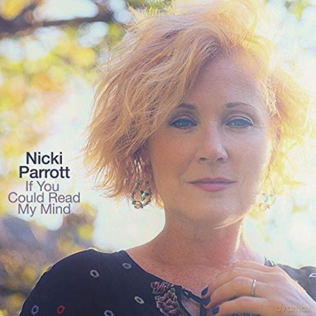 Nicki Parrott: If You Could Read My Mind [CD]