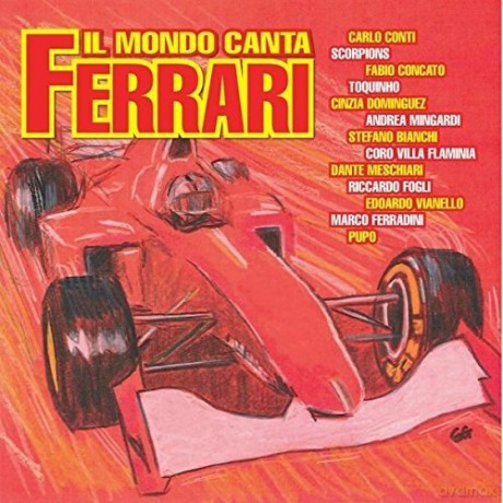 Il Mondo Canta Ferrari [CD]