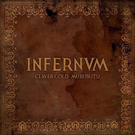 Claver Gold And Murubutu: Infernum [Winyl]