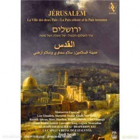 Jerusalem: City of Two Peaces - Heavenly Peace and Earthly Peace [2SACD]