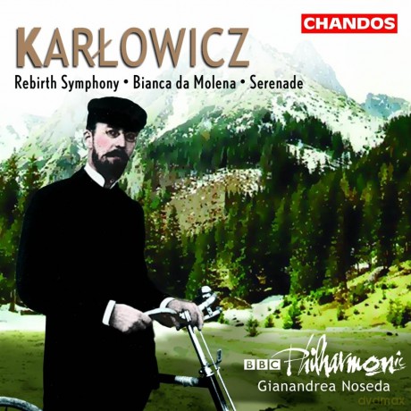 M. Karlowicz: Karlowicz: Rebirth Symphony; Bianca Da Molena; Serenade [CD]