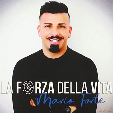 Forte Mario: La Forza Della Vita [CD]