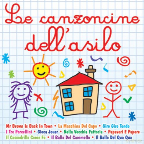 Vari-Le Canzoncine Dell' Asilo: Le Canzoncine Dell' Asilo [CD]