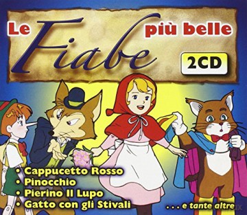 Vari-Le Fiabe Piu Belle: Le Fiabe Piu Belle [2CD]