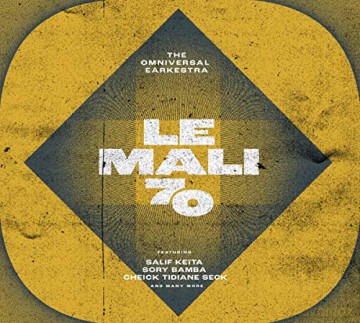 Omniversal Earkestra: Le Mali 70 [CD]