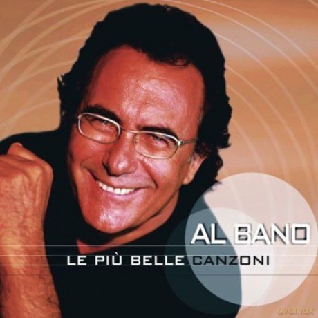 Albano Carrisi: Le Piu' Belle Canzoni [CD]