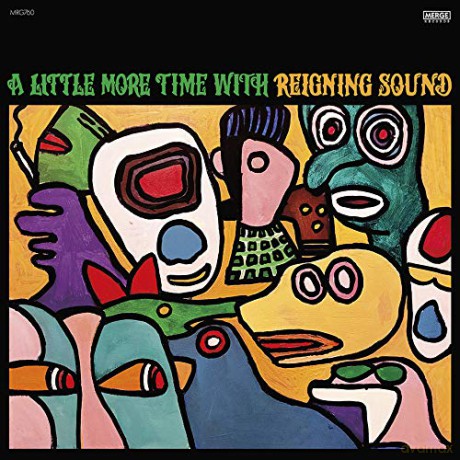 Reigning Sound: Little More Time With Reigning Sound [CD]