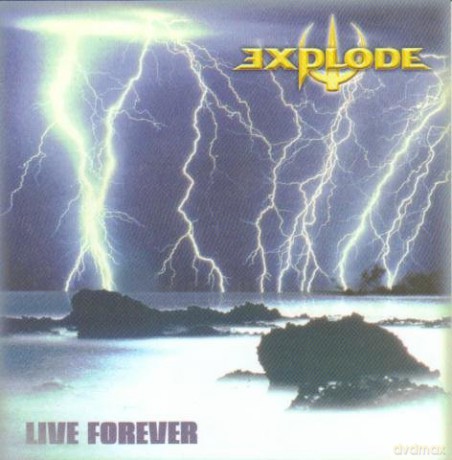 Explode: Live Forever [CD]