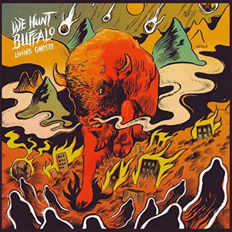 We Hunt Buffalo: Living Ghosts [CD]