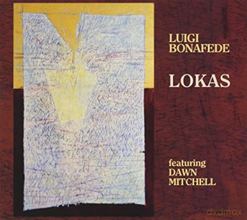 Luigi Bonafede: Lokas [CD]