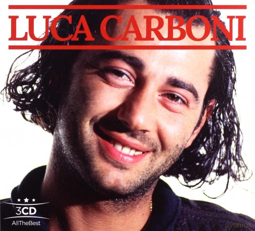 Luca Carboni: Luca Carboni - All The Best [3CD]