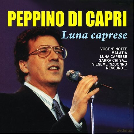 Peppino Di Capri: Luna Caprese... E Molte Altre [CD]
