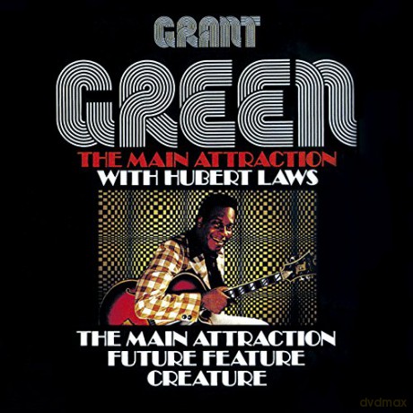 Grant Green: Main Attraction [CD]