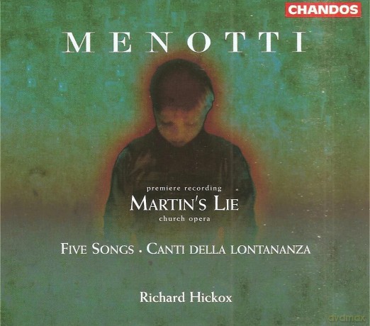 G.C. Menotti: Menotti: Martin's Lie and Songs [CD]