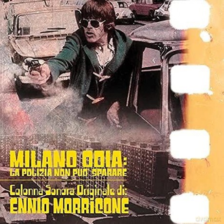 Ennio Morricone: Milano Odia: La Polizia Non Puo' Sparare [Winyl]