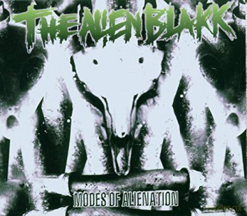The Alien Blakk: Modes Of Alienation [CD]