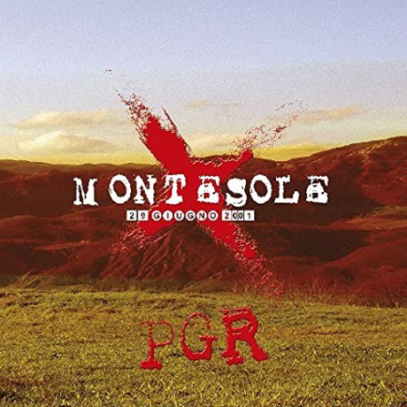 Pgr Per Grazia Ricevuta: Montesole 29 Giugno 2001 [CD]